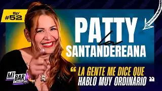 Patty La santandereana | Yo no rega&ntilde;o, yo hablo as&iacute;, soy santandereana | Podcast #52 🐜