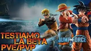 OPEN BETA PVE/PVP - Che Spettacolo!! - Jump Force [ITA]