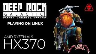 Deep Rock Galactic: Survivor is a bunch of fun | 1080p | Radeon 890M | CachyOS
