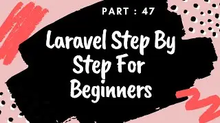Laravel Tutorial for beginners in Bangla (App data insert)