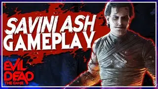 SAVINI ASH! | Full Gameplay | Evil Dead: The Game