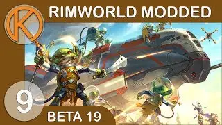RimWorld Beta 19 Modded | DEFENSE BOX - Ep. 9 | Let's Play RimWorld Beta 19 Gameplay