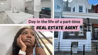 Realistic day in the life of a part time real estate agent | Showings, no-shows, & dirty homes