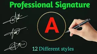 A Letter Professional Signature Design✨ || Creative and Stylish Signature Styles ||