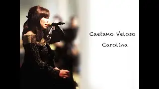 Caetano Veloso Carolina Cover