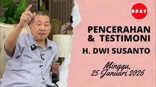 RDAY LIVESTREAMING PENCERAHAN H DWI SUSANTO || MINGGU 25 JANUARI 2025