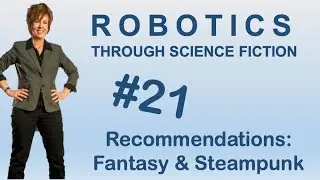 RTSF EP 21: Robots, Fantasy, and Steampunk Recommendation