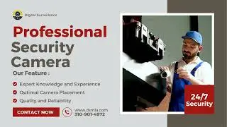 Professional Security Camera Systems | Secure Your Property with DSMLA