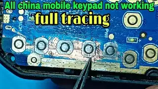 China Mobile Keypad Not Working solution 100% Easy Method Full tracing
