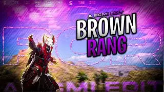 Brown Rang 👌💥 || PUBG Mobile Velocity Montage❤ || ROR
