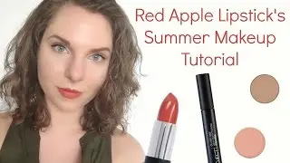 Red Apple Lipstick's Summer Makeup Tutorial
