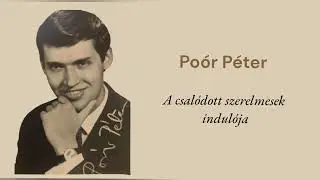 Poór Péter - A csalódott szerelmesek indulója