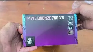 Unboxing PSU CoolerMaster MWE 750W V3 Bronze