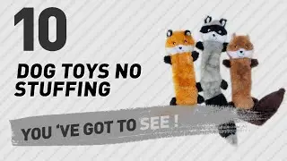 Dog Toys No Stuffing // Pets Lovers Most Popular