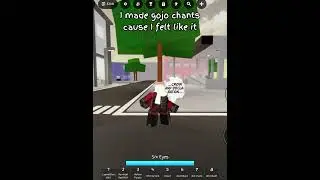 gojo chants | #roblox #jjkgame #jjs #jujutsushenanigans #jjk #jujutsukaisen #concept #robloxmemes