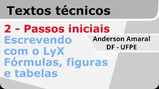 LyX e LaTeX primeiros passos