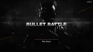 Bullet Battle - Android Gameplay