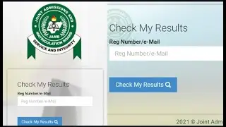 HOW TO CHECK JAMB 2021 RESULT ONLINE