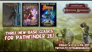 Infiknight Reviews: Nanocyte, Witchwarper, and Precog for Pathfinder2e!