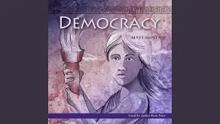 Democracy (feat. Amber Rose Price & Dave Needham)