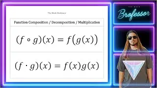 Function Composition | Decomposition | Multiplication