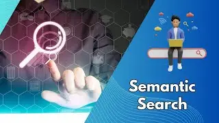 Semantic Search: The Future of SEO Excellence