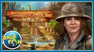 Wanderlust: The City of Mists