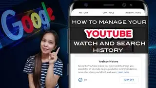 How to manage YouTube watch history | YouTube search history  | Google Activity