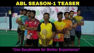 ABL (ASR Badminton League) Season-1 Teaser