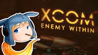 Dog Walker: XCOM Enemy Within Ep 88
