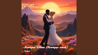 Kompa Vibes (Kompa Zouk)