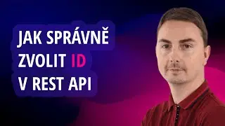 Jak správně zvolit ID v REST API