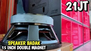 UWOW..!! INI DIA SPEAKER BADAK 15 INCH DOUBLE MAGNET || PAKET 21 JUTA