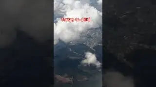 Turkey to delhi ✈️ तुरकी से दिल्ली का सफर!#shotsfeed #ajajalivlogs #youtubeshorts #yt #travel