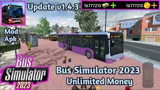 update v1.4.3 bus simulator 2023 mod apk unlimited money