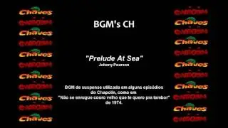 Chapolin - BGM Original - Prelude at Sea [suspense]