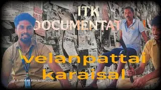 Indigenous Technical knowledge (ITK ) Documentation by kangeyam block
