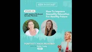 How To Improve Sexuality Education for Healthy Future