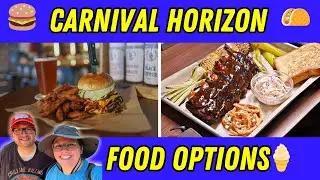 ВСЕ варианты питания на CARNIVAL HORIZON | Включено и за дополнительную плату