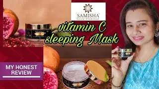 Samisha Organic Sleeping Mask|Honest Review | Ashwini Kamadi