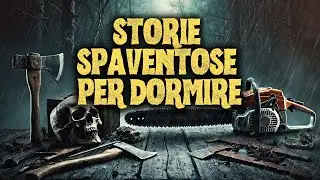 Storie Spaventose per Rilassarsi e Dormire | Suoni della Pioggia per Dormire | Vol. 60