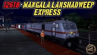 12618 - Mangala Lakshadweep Express || RAILWORKS |LIVE STREAM