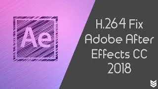 How to install h.264 codec in After Effects Cc 2017
