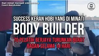 BODYBUILDER COACH Bagaimana Minat Menjadi Side Income