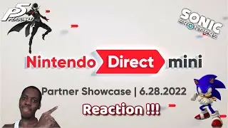 Marqmaster's Nintendo Direct Mini: Partner Showcase | 6.28.2022 Reaction !!!