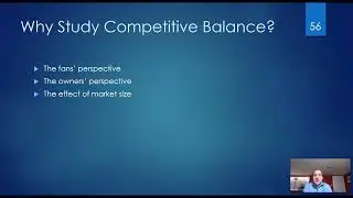 Sports Economics - Why Study Competitive Balance?