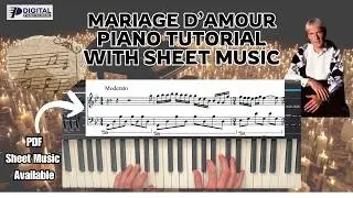 Mariage D'amour - Piano Tutorial | Paul de Senneville | Famous Piano Solos | PDF Sheet Music