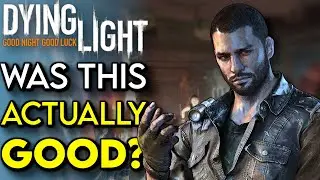 I Tried Dying Light 1 in 2025...