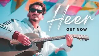 Heer : Rohit Arya (Official Video)