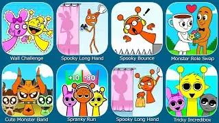 Spooky Long Hand,Spooky Bounce,Wall Challenge,Monster Role Swap Puzzle,Cute Monster Band,Spranky Run